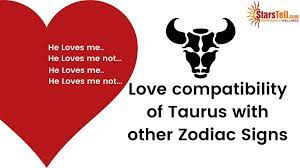 Maybe you would like to learn more about one of these? Love Compatibility Of Taurus With Other Zodiac Signs Starstell