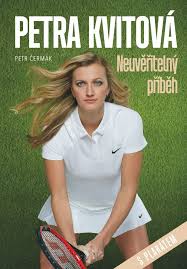 Her best run in paris came when she reached the. Petra Kvitova Neuveritelny Pribeh Petr Cermak 2019 Pevna S Prebalem Leskla Od 199 Kc Zbozi Cz