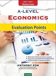 A Level Economics Evaluation Points Published By Marketasia Distributors S Pte Ltd Author Mr Anthony Fok Retail Price Economics Books Economics Tutor