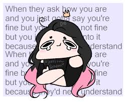 You Just Have To Say That You Re Fine But You Re Not Really Fine Meme When They Say How You Are And You Just Have To Say That You Re Fine But You Re Not Really Fine Xd Meme Thing By Jerrica Be Desenhos Artistas Redes
