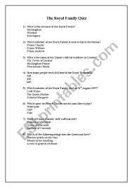 Power, prestige, and perhaps most importantly, money. The British Royal Family Quiz Esl Worksheet By Igof