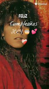 Happy birthday Joey 💕🎂🥂🎁