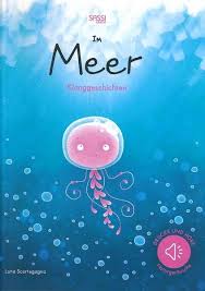 Im Meer Klanggeschichten Klanggeschichte Geschichte Bucher Fur Kinder