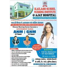 Kailash Sushil Nursing Institute & Ajay Hospital