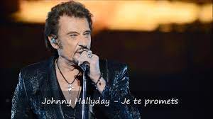 Johnny Hallyday Je Te Promets Paroles Youtube Des fleurs et des dentelles pour que tes nuits soient douces. johnny hallyday je te promets paroles