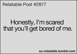 Check spelling or type a new query. Feeling Bored Quotes Quotesgram
