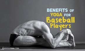 Running, sprinting, jumping, stop and go, changing directions, lateral movements, and so forth. 4 Major Benefits Of Yoga For Baseball Players Doyou