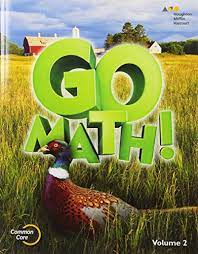 In addition, it informs the parent what other interdisciplinary standards (technology, science, social studies, and literacy) are incorporated in each domain. Go Math Student Edition Volume 2 Grade 5 2015 Von Houghton Mifflin Harcourt Very Good 2014 Secondsale