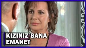 ''Kızınız Bana Emanet!''