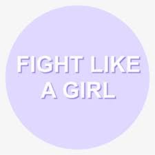 Download the perfect aesthetic pictures. Purple Aesthetic Tumblr Fight Like A Girl Girlpower Pink Aesthetic Quote Png Image Transparent Png Free Download On Seekpng