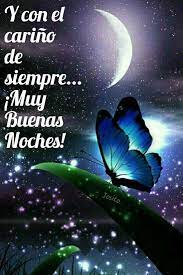 Pin De Angie Sanchez Reyes En Frases Saludos De Buenas Noches Buenas Noches Frases De Destino Amor