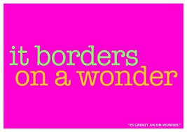 It Borders On A Wonder Denglisch Echte Postkarten Online Versenden Denglisch Spruche Denglisch Lustige Bilder Spruche Totlachen