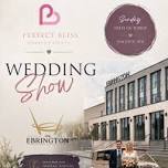 Wedding Show - Ebrington Hotel