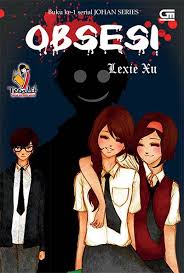 Novel Obsesi Johan Series Lexie Xu Fun Ebooks