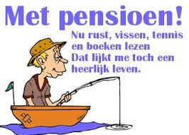 Leuke Pensioen Tekst Plaatjes Pensioen Teksten Pensioen Citaten
