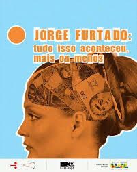 Mostras| Cinemateca e CINUSP apresentam a mostra 'Jorge Furtado: Tudo Isso  Aconteceu, Mais ou Menos'