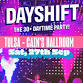 Dayshift Party