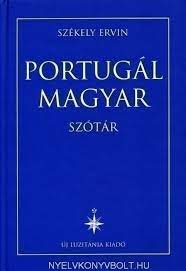 Szöveg tartalmát más szavakkal kifejtő (részletezés). Portugal Magyar Szotar Nyelvkonyv Forgalmazas Nyelvkonyvbolt Nyelvkonyv Forgalmazas Nyelvkonyvbolt