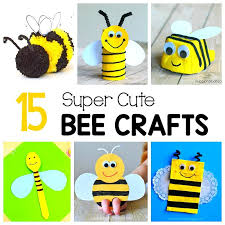 Birds And The Bees Lyrics Idk Check Out This Collection Of 15 Bee Crafts For Kids You Ll Find All Kinds Of Creative Insect Inspiration Like E Bee Crafts For Kids Bee Crafts Crafts For Kids