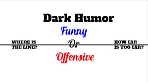 Then, you spring another murder on him. The Rubicon Dark Humor Funny Or Offensive