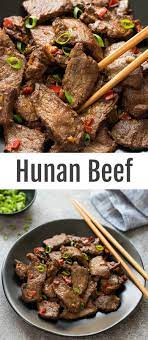 Spicy Hunan Beef Recipe Spicy Dishes Beef Dishes Beef