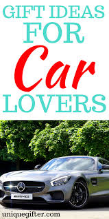 Birthday Surprise For Husband In Car Gift Ideas For Car Lovers Unique Gifter Car Lover Car Lover Gifts Car Enthusiast Gift