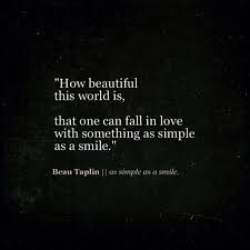 We did not find results for: I Fall In Love With Your Smile Every Time I See It The World Is A Better And More Beautiful Place Because You A Favorite Book Quotes Life Quotes Funny Quotes