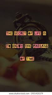 Secret Life Enjoy Passage Time Inspirational Stock Illustration 1905420379