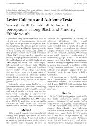 Lester Coleman and Adrienne Testa Sexual health beliefs, attitudes and  perceptions among Black and Minority Ethnic youth