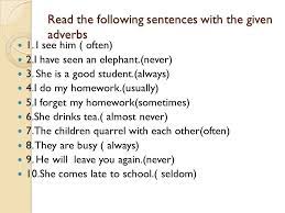 Adverbs of time are invariable. 10 Examples Of Adverb Of Frequency