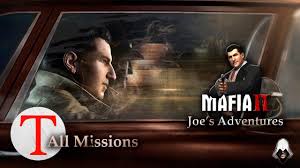 Mafia Ii Pc Gameplay Joe S Adventures Antonio Balsamo Missions T Al In 2020 Adventure Video Game Mafia Adventure