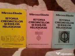 Îşi susţine doctoratul în filozofie, la bucureşti, cu o lucrare asupra gândirii şi practicilor yoga (1933). Istoria Credintelor Religioase Mircea Eliade 3 Vol 150 Lei Lajumate Ro