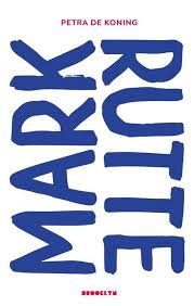 Bol Com Mark Rutte Petra De Koning 9789492754288 Boeken