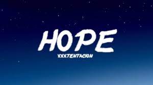 XXXTENTACION - Hope | Lyrics - YouTube