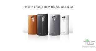 May 10, 2016 · quick instructions to network unlock an lg g4 phone:1. How To Enable Oem Unlock On Lg G4 And Enable Usb Debugging