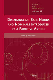The contributions of this volume offer new perspectives on the relation between syntax and information structure in the history of germanic and romance languages, focusing on english, german, norwegian, french, spanish and portuguese, and both from a synchronic and a diachronic perspective. Chapter 3 Bound To Be Bare And Partitive Marked Noun Phrases In Romance Languages And The Emergence Of Prominence Conditioned Patterns In Disentangling Bare Nouns And Nominals Introduced By A Partitive Article