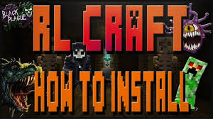 How To Install Rl Craft Simple Easy New Minecraft Modpack Latest Version 2 8 1 51 91 176 133 Youtube