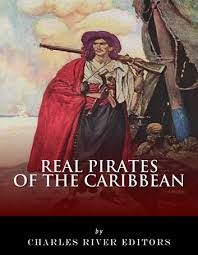 Check spelling or type a new query. Real Pirates Of The Caribbean Blackbeard Sir Francis Drake Captain Morgan Black Bart Calico Jack Anne Bonny Mary Read And Henry Every Ebook By Charles River Editors 9781475323597 Rakuten Kobo United States