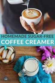 A Tasty And Healthy Homemade Sugar Free Coffee Creamer That Is Low Carb And Made Sugar Free Coffee Creamer Paleo Coffee Creamer Coffee Creamer Homemade Healthy