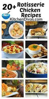 20 Rotisserie And Leftover Chicken Recipes Rotisserie Chicken Recipes Rotisserie Chicken Leftover Chicken Recipes