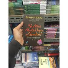 Madeline crawford mencintai jeremy whitman selama 12 tahun, tapi akhirnya justru pria itu yang mengirimnya ke dalam penjara. Buku Novel Ya Allah Aku Tak Ingin Sendiri By Burhan Sodiq Lazada Indonesia