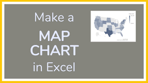 How To Make A Map Chart In Excel Tutorial