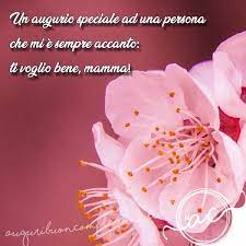Buon Compleanno Mamma Le Dediche Piu Speciali Del 2021