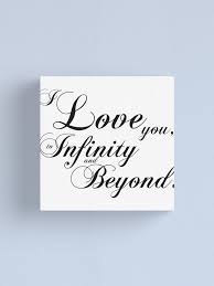 Great quotes quotes to live by me quotes funny quotes inspirational quotes motivational quotes positive quotes love you more quotes positive life. What Does I Love You Infinity Mean And Where Did It Come From Quora