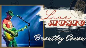Live Music Friday featuring Brantley Cowan