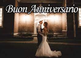 Maybe you would like to learn more about one of these? Buon Anniversario Immagini Belle Da Dedicare Top10immagini It