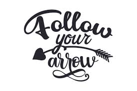 Download Follow Your Arrow Svg Cut File By Creative Fabrica Crafts Creative Fabrica PSD Mockup Templates