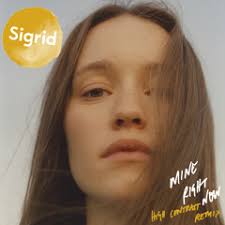 Stream Strangers by Sigrid