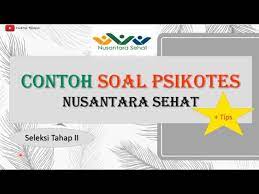 We did not find results for: Contoh Soal Psikotes Nusantara Sehat Seleksi Tahap 2 Youtube
