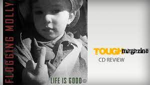 We did not find results for: Toughmagazine Flogging Molly Life Is Good